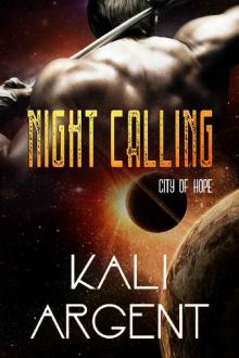 Night Calling (City of Hope Book 3) Read online