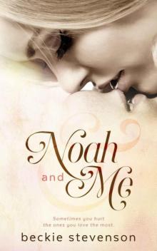 Noah and Me Read online