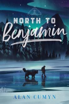 North to Benjamin Read online