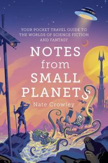 Notes from Small Planets Read online