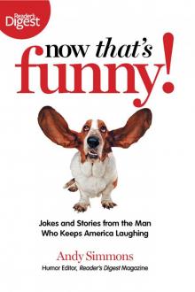 Now That's Funny!: Jokes and Stories from the Man Who Keeps America Laughing