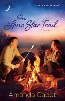 On Lone Star Trail Read online