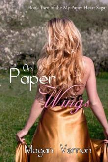 On Paper Wings Read online