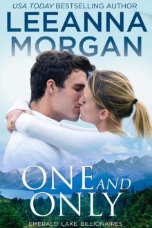 One And Only: Emerald Lake Billionaires, Book 4 Read online