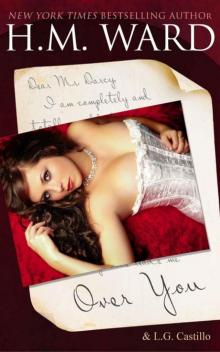Over You (A Mr. Darcy Valentine's Romance Novel) Read online