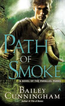 Path of Smoke