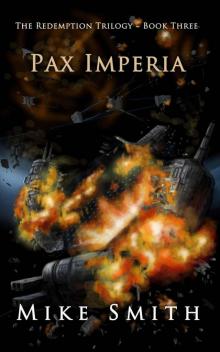 Pax Imperia (The Redemption Trilogy)