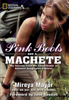 Pink Boots and a Machete