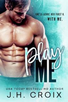 Play Me (Brit Boys Sports Romance Book 4) Read online