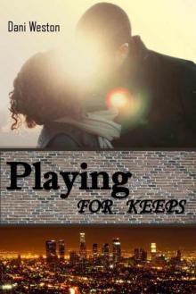 Playing For Keeps Read online