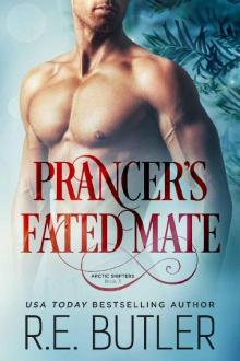 Prancer's Fated Mate (Arctic Shifters Book 3) Read online