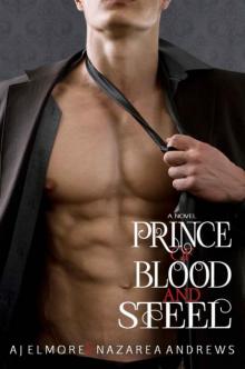Prince of Blood and Steel Read online