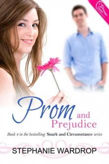 Prom and Prejudice Read online