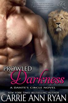 Prowled Darkness (Dante's Circle Book 7) Read online
