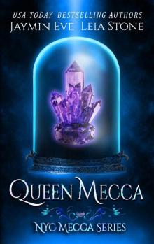Queen Mecca Read online