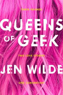 Queens of Geek Read online