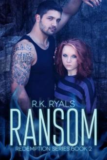 Ransom (Redemption Series) Read online