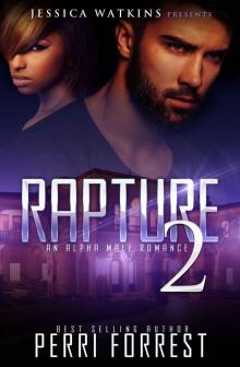Rapture 2: a BWWM, Alpha Male Romance Read online