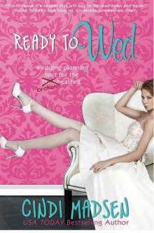 Ready to Wed (Entangled Select) Read online