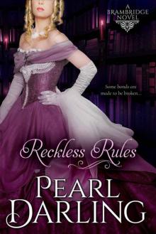 Reckless Rules (Brambridge Novel 4) Read online