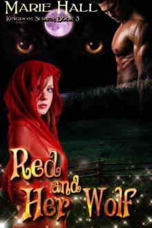 Red and Her Wolf Read online