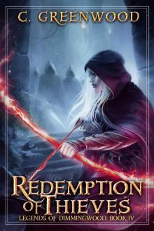 Redemption of Thieves (Book 4) Read online