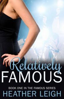 Relatively Famous (Famous Series) Read online