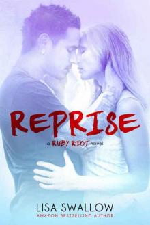 Reprise (Ruby Riot #3) Read online