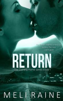 Return (Coming Home #1) Read online