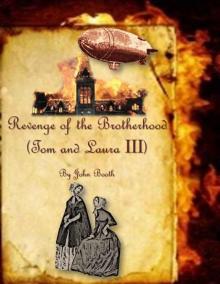 Revenge of the Brotherhood (Book 3 in the Tom & Laura Series) Read online