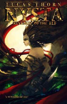 Revenge Of The Elf (Book 1) Read online