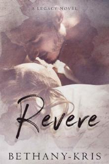Revere: A Legacy Novel (Cross + Catherine Book 2) Read online