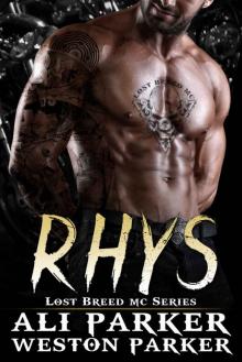 Rhys: Lost Breed MC Series: Book 7 Read online