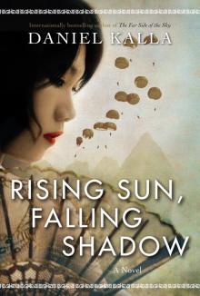 Rising Sun, Falling Shadow Read online
