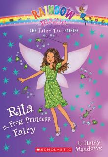 Rita the Frog Princess Fairy Read online