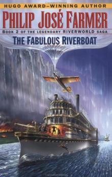 Riverworld02- The Fabulous Riverboat (1971)