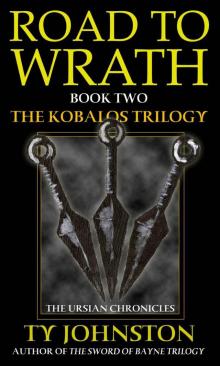 Road To Wrath (Book 2) Read online