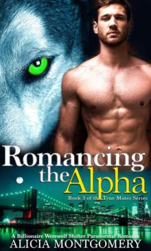 Romancing the Alpha Read online