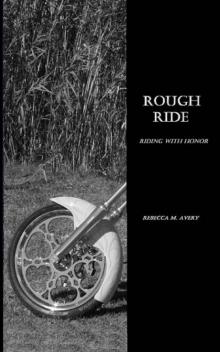 Rough Ride (Riding with Honor) Read online