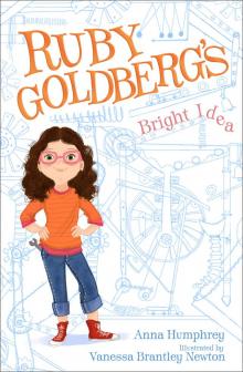 Ruby Goldberg’s Bright Idea Read online