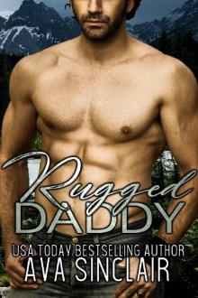 Rugged Daddy (Dark Daddy Doms Book 2) Read online
