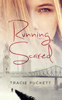 Running Scared (Letters From Morgantown Book 1) Read online