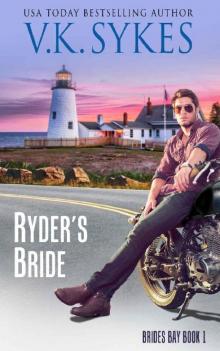Ryder's Bride (Brides Bay Book 1) Read online
