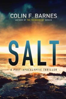 SALT: A Post-Apocalyptic Thriller Read online