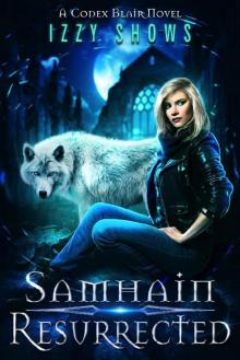 Samhain Resurrected: A Codex Blair Novella Read online