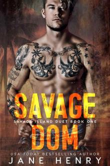 Savage Dom: A Dark Romance: Savage Island Book One