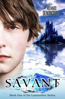 Savant (The Luminether Series) Read online