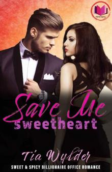 Save Me, Sweetheart Read online