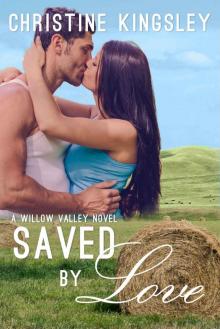 Saved by Love Read online