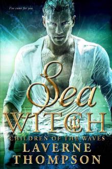 Sea Witch: Children of the Waves Read online